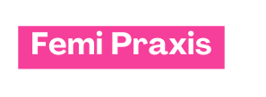 Femi Praxis